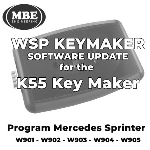 MBE - WSP Software Update for the KR55 Key Maker - W901-W905 Mercedes Sprinter Update - UHS Hardware