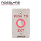 Rosslare - EX06EO -  Request To Exit Button w/Toggle - Analog Piezo- 10-24 VDC - UHS Hardware
